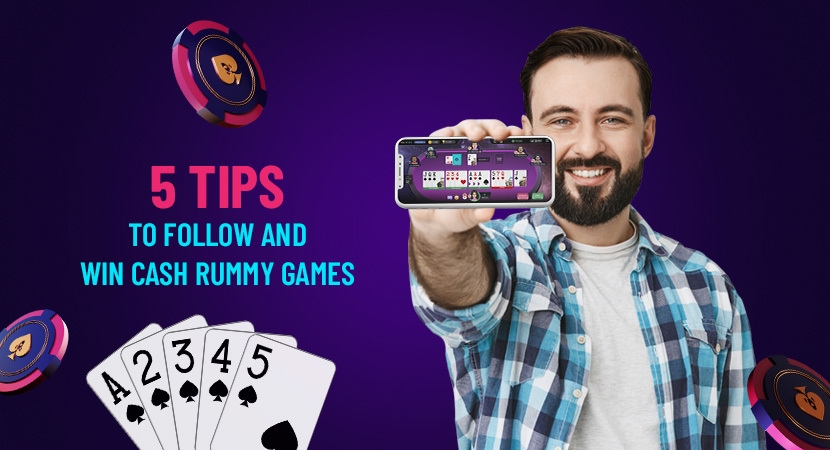 5-Tips-to-Follow-and-Win-Cash-Rummy-Games.jpg