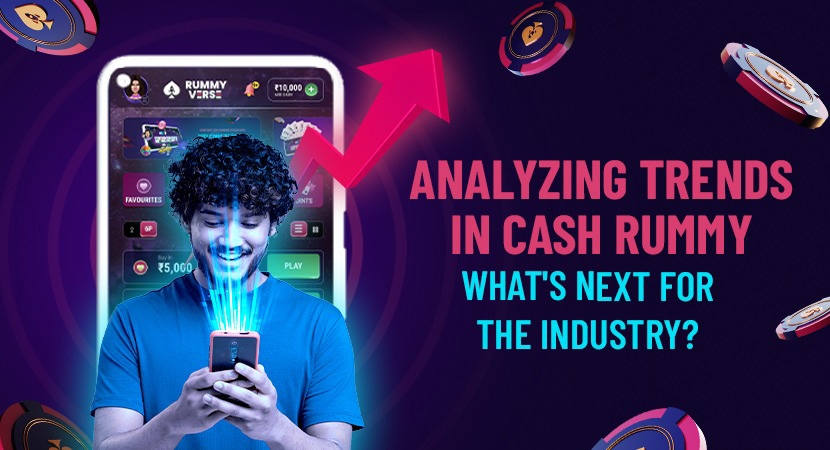Analyzing-Trends-in-Cash-Rummy-Whats-Next-for-the-Industry.webp
