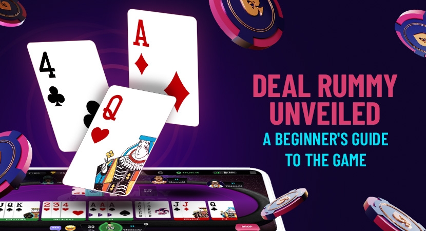 Deal-Rummy-Unveiled-A-Beginners-Guide-to-the-Game.webp