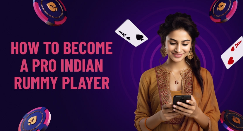 How-To-Become-A-Pro-Indian-Rummy-Player.webp