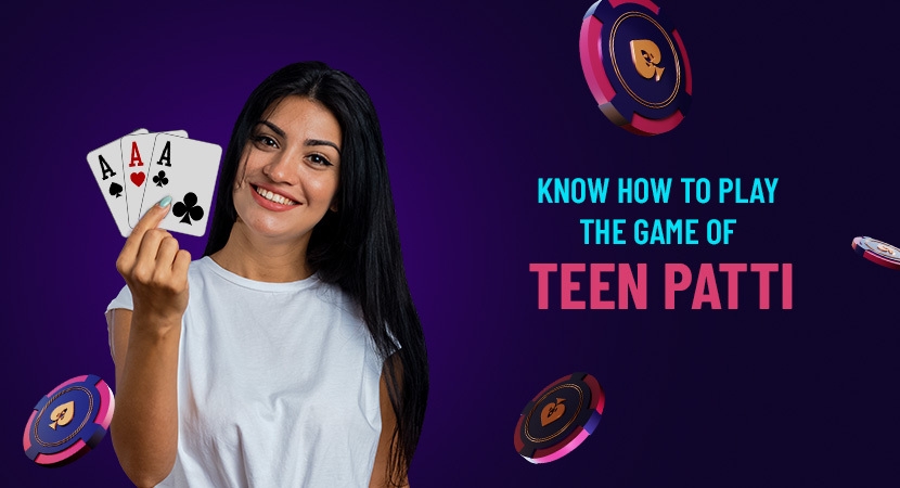 Know-How-To-Play-The-Game-Of-Teen-Patti.webp