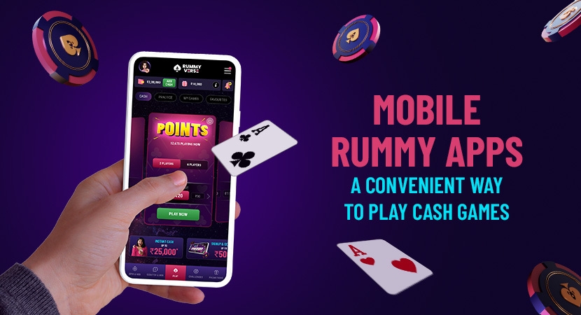 Mobile Rummy Apps_ A Convenient Way to Play Cash Games.jpg