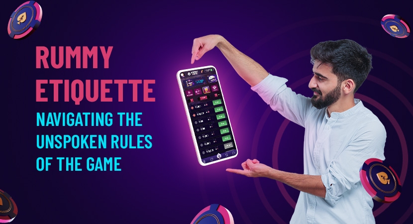 Rummy-Etiquette-Navigating-the-Unspoken-Rules-of-the-Game.webp