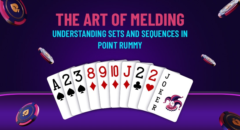 The Art of Melding_ Understanding Sets and Sequences in Point Rummy.webp