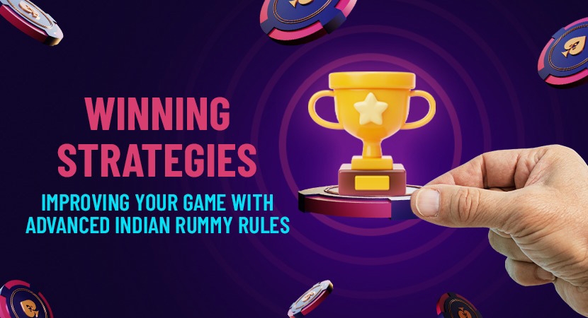 Winning-Strategies-Improving-Your-Game-with-Advanced-Indian-Rummy-Rules.webp